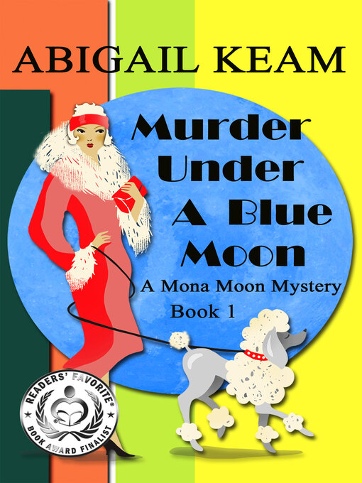 Title details for Murder Under a Blue Moon by Abigail Keam - Available